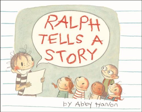Abby Hanlon/Ralph Tells a Story